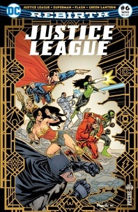 François Hercouët - Justice League Rebirth N° 6, novembre 2017 : .