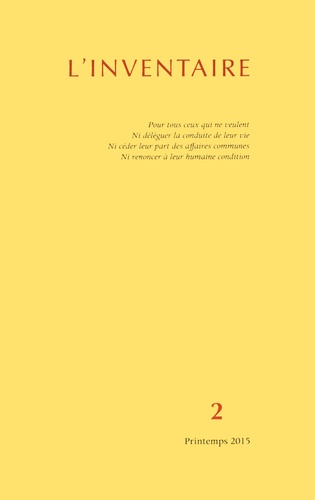  La Lenteur Editions - L'inventaire N° 2, Printemps 2015 : .