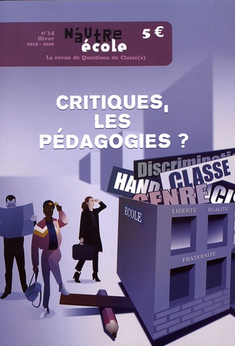 Nicolas Hernoult - N'autre école N° 14, hiver 2019-2020 : Critiques, les pédagogies ?.