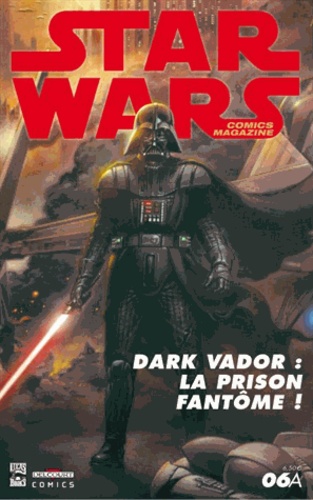  Delcourt - Star Wars Comics Magazine N° 6 : Dark Vador : La prison fantôme.