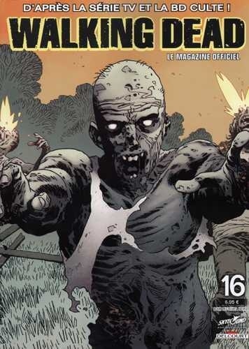  Delcourt - Walking Dead - Le magazine officiel N° 16 : .