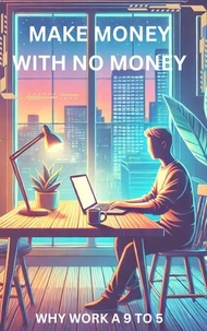 Make Money With No Money
