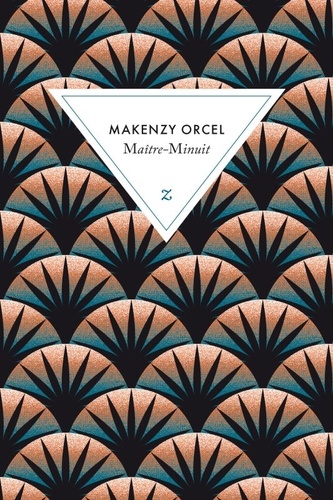 Makenzy Orcel - Maître-Minuit.