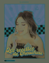 Les recettes de Chouchou
