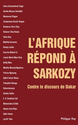 L'Afrique répond à Sarkozy. Contre le discours de Dakar
