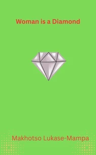 Woman is a Diamond