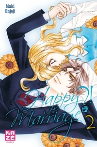 Maki Enjoji - Happy Marriage ?! Tome 2 : .