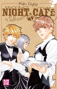 Night Café, My sweet knights Tome 1