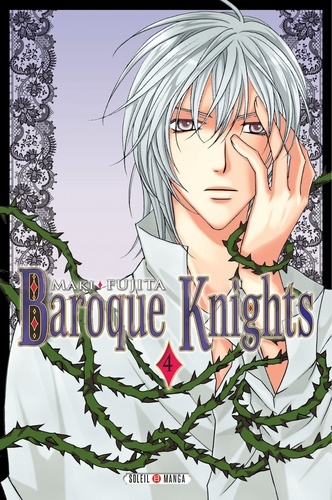 Maki Fujita - Baroque Knights Tome 4 : .