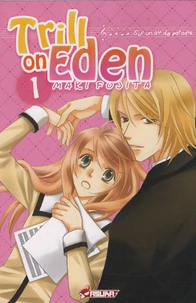 Trill on Eden Tome 1