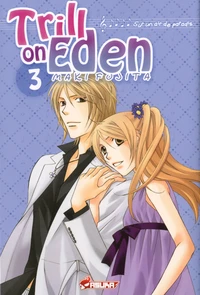 Trill on Eden Tome 3
