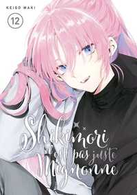 Shikimori n'est pas juste mignonne Tome 12