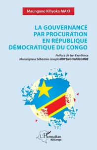 La gouvernance par procuration en République Démocratique du Congo