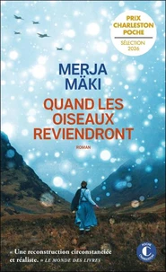 Quand les oiseaux reviendront