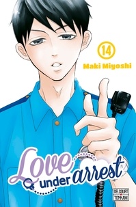 Maki Miyoshi - Love under Arrest T14.