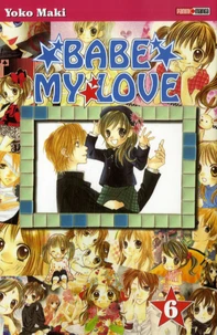 Babe my Love Tome 6