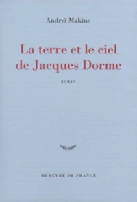 La terre et le ciel de Jacques Dorme