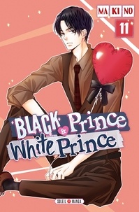 Epub mobi ebooks téléchargez Black Prince & White Prince T11 (Litterature Francaise)