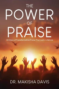 The Power of Praise