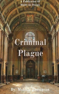 Criminal Plague