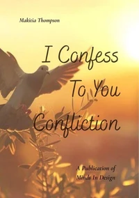 I Confess To You Confliction