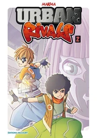 Urban Rivals Tome 02