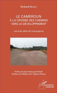 Le Cameroun à la croisée des chemins vers le développement