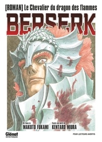 Livres gratuits en espagnol Berserk in French par Makoto Fukami, Kentaro Miura