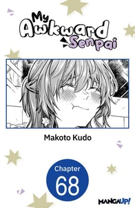 My Awkward Senpai #068