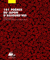 Makoto Ooka et Chûei Yagi - 101 poèmes du Japon d'aujourd'hui.