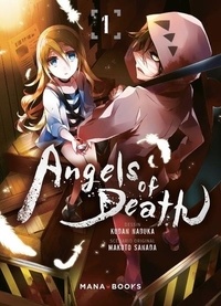 Makoto Sanada et Kudan Naduka - Angels of Death  : Pack en 2 volumes : tomes 1 et 2 - Dont 1 tome offert.