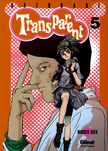 Makoto Sato - Transparent Tome 5 : .