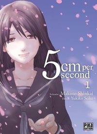 Téléchargements ebook pdf free 5cm per second Tome 1  par Makoto Shinkai, Yukiko Seike 9782811651657