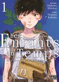 Makoto Shinkai et Wataru Kubota - Les Enfants du Temps - Weathering with you Tome 1 : .