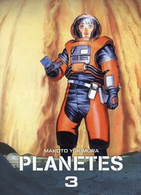 Makoto Yukimura - Planètes Tome 3 : Perfect Edition.