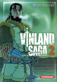 Makoto Yukimura - Vinland Saga Tome 2 : .