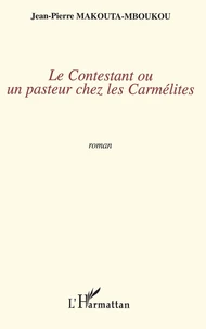 Le contestant ou un pasteur chez les carmélites