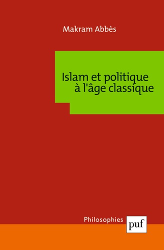 Islam et politique à l'age classique
