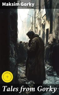 Tales from Gorky