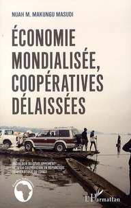 Economie mondialisée, coopératives délaissées