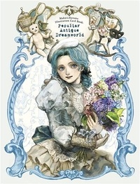 Makura Kurama - Illustration Card Book - Peculiar Antique Dreamworld.