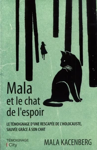 Mala et le chat de l'espoir