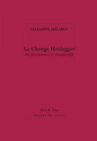 Le Change Heidegger