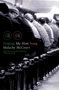 Malachy Mccourt - Singing My Him Song.