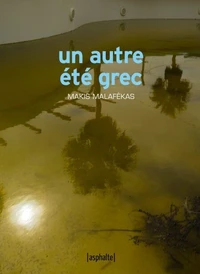 Un autre été grec
