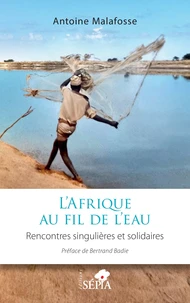 L’Afrique au fil de l’eau