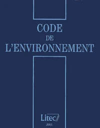 Code De L'Environnement. Edition 2001