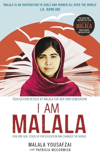 I am Malala. How one girl stood up for the education and changed the world