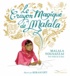 Malala Yousafzai - Le crayon magique de Malala.