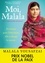 Moi, Malala. En luttant pour l'éducation, elle a changé le monde